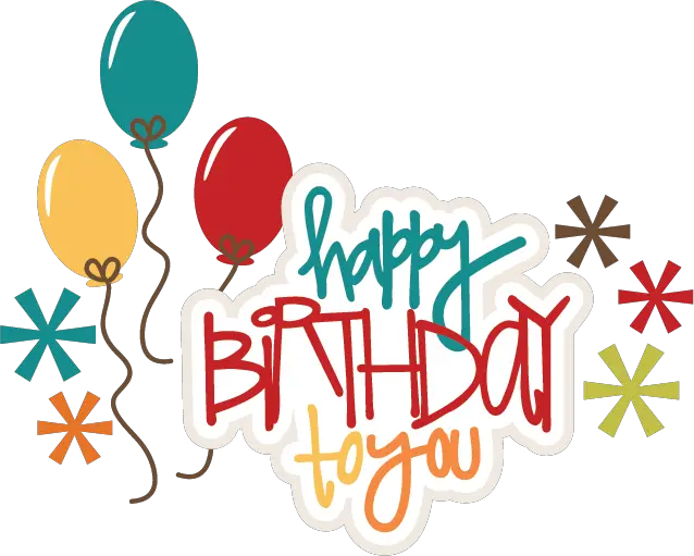 Happy Birthday Transparent PNG Pictures Icons And  HD Free Download